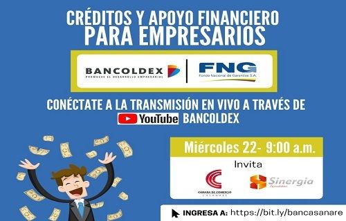 Soluciones financieras Bancóldex - Cámara de Comercio de Casanare